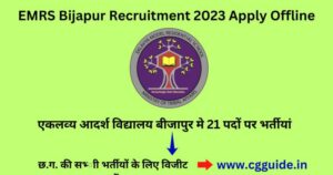 EMRS Bijapur Recruitment 2023 – छात्रावास अधीक्षक एवं शिक्षक के 21 पदों पर भर्तीयां